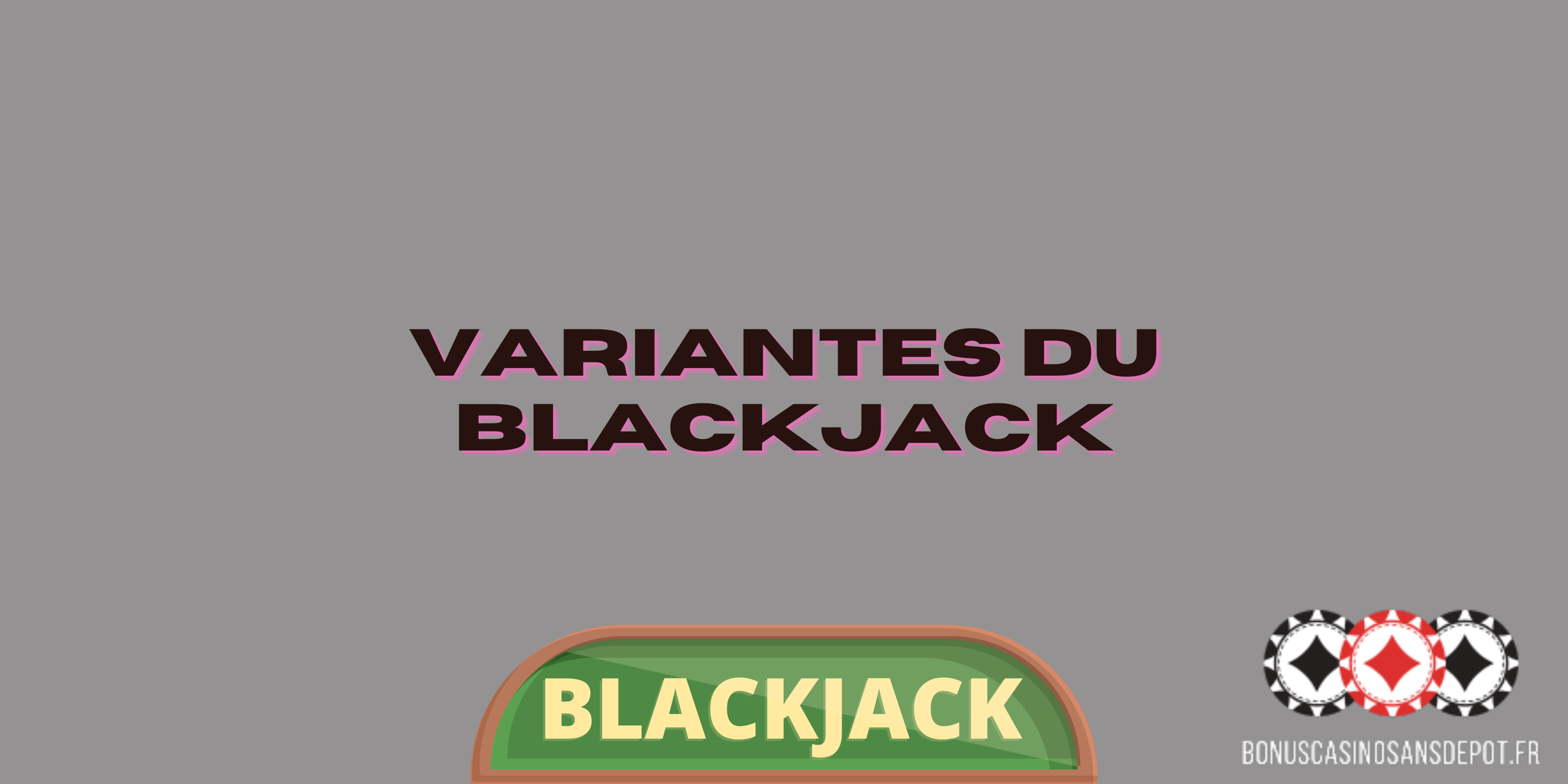 variantes du blackjack